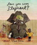 Cover: Have You Seen Elephant? - Gecko Press