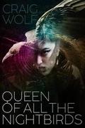 Cover: Queen of All the Nightbirds - ChiZine Publications