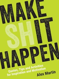 Enlarge image Cover: Make (Sh)it Happen - Summersdale Publishers
