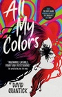 Cover: All My Colors - Titan Books Ltd