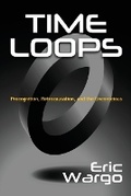 Cover: Time Loops - Anomalist Books