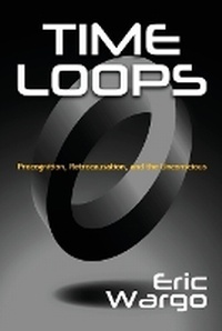 Enlarge image Cover: Time Loops - Anomalist Books
