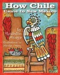 Cover: How Chile Came to New Mexico = - Rio Grande Books