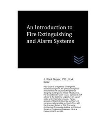 Enlarge image Cover: An Introduction to Fire Extinguishing and Alarm Systems - Fire Protection Engineering