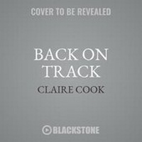 Enlarge image Cover: The Wildwater Walking Club: Back on Track Lib/E - Blackstone Publishing