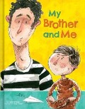 Cover: My Brother and Me - CrackBoom! Books