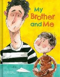 Enlarge image Cover: My Brother and Me - CrackBoom! Books