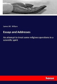 Enlarge image Cover: Essays and Addresses - Hansebooks