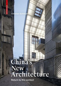 Abbildung von: China's New Architecture - Birkhäuser