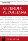 Cover: Appendix Vergiliana - De Gruyter Akademie Forschung
