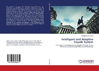 Abbildung von: Intelligent and Adaptive Façade System - LAP Lambert Academic Publishing