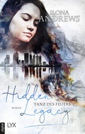 Cover: Hidden Legacy - Tanz des Feuers - LYX