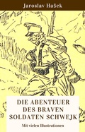 Cover: Die Abenteuer des braven Soldaten Schwejk - BoD - Books on Demand