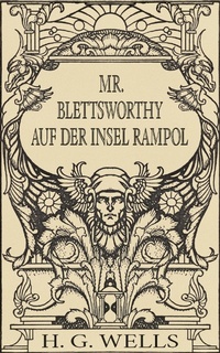 Enlarge image Cover: Mr. Blettsworthy auf der Insel Rampole (Roman) - epubli