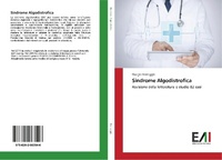 Abbildung von: Sindrome Algodistrofica - Edizioni Accademiche Italiane