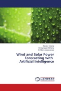 Cover: Wind and Solar Power Forecasting with Artificial Intelligence - LAP Lambert Academic Publishing