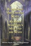 Cover: Reassessing the Liberal State - American Maritain Association