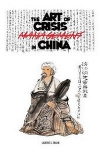 Abbildung von: The Art of Crisis Management in China - Discovery Publisher