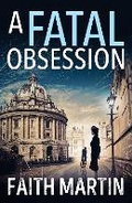 Cover: A Fatal Obsession - HarperCollins