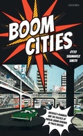 Cover: Boom Cities - Oxford University Press