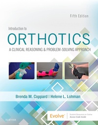 Abbildung von: Introduction to Orthotics E-Book - Mosby