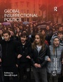 Cover: Global Insurrectional Politics - Routledge