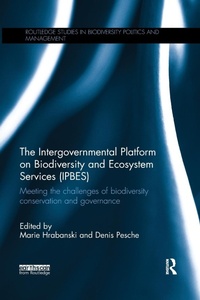 Abbildung von: The Intergovernmental Platform on Biodiversity and Ecosystem Services (IPBES) - Routledge