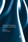 Cover: Biofictional Histories, Mutations and Forms - Routledge