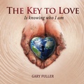 Cover: The Key To Love - One Community Worldwide Publishing
