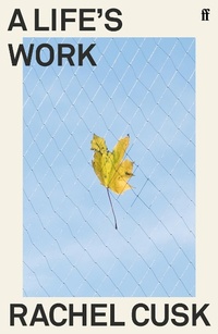 Abbildung von: A Life's Work - Faber & Faber