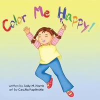 Enlarge image Cover: Color Me Happy! - Sally Harris