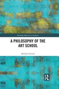 Cover: A Philosophy of the Art School - Routledge