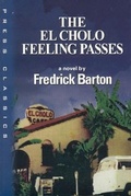 Cover: El Cholo Feeling Passes - UNO Press