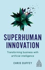 Cover: Superhuman Innovation - Kogan Page Ltd