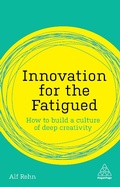 Cover: Innovation for the Fatigued - Kogan Page Ltd