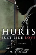 Cover: Hurts Just Like Love - Andrea C. Thomas