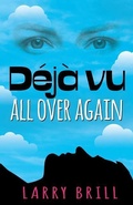 Cover: Deja vu All Over Again - Black Tie Books