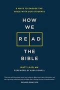 Cover: How We Read The Bible - Fuller Youth Institute