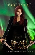 Cover: Dead Chaos - Infinite Ink Books