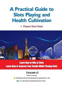 Enlarge image Cover: A Practical Guide to Slots Playing and Health Cultivation - Us International Gambling Research Center
