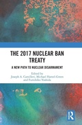 Cover: The 2017 Nuclear Ban Treaty - Routledge