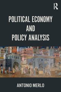 Enlarge image Cover: Political Economy and Policy Analysis - Routledge