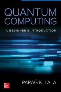 Enlarge image Cover: Quantum Computing - McGraw-Hill Education
