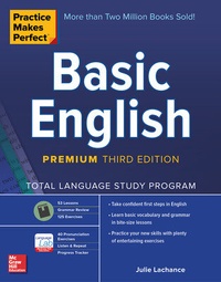 Enlarge image Cover: Practice Makes Perfect: Basic English, Premium Third Edition - McGraw-Hill Education