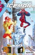Cover: Iceman Vol. 3: Amazing Friends - Marvel Comics