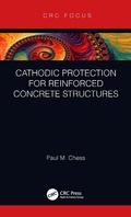 Cover: Cathodic Protection for Reinforced Concrete Structures - CRC Press