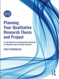 Cover: Planning Your Qualitative Research Thesis and Project - Routledge