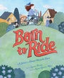 Cover: Born to Ride - Abrams Books for Young Readers