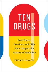 Enlarge image Cover: Ten Drugs - Abrams Press