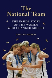Enlarge image Cover: The National Team - Abrams Press